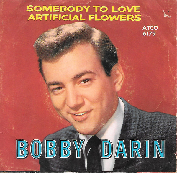 Artificial Flowers by Bobby Darin