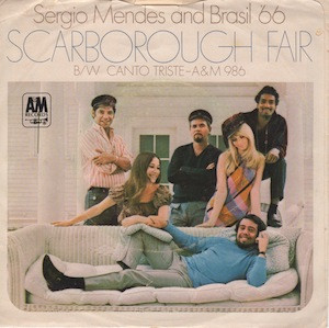 Scarborough Fair by Sergio Mendes & Brasil '66